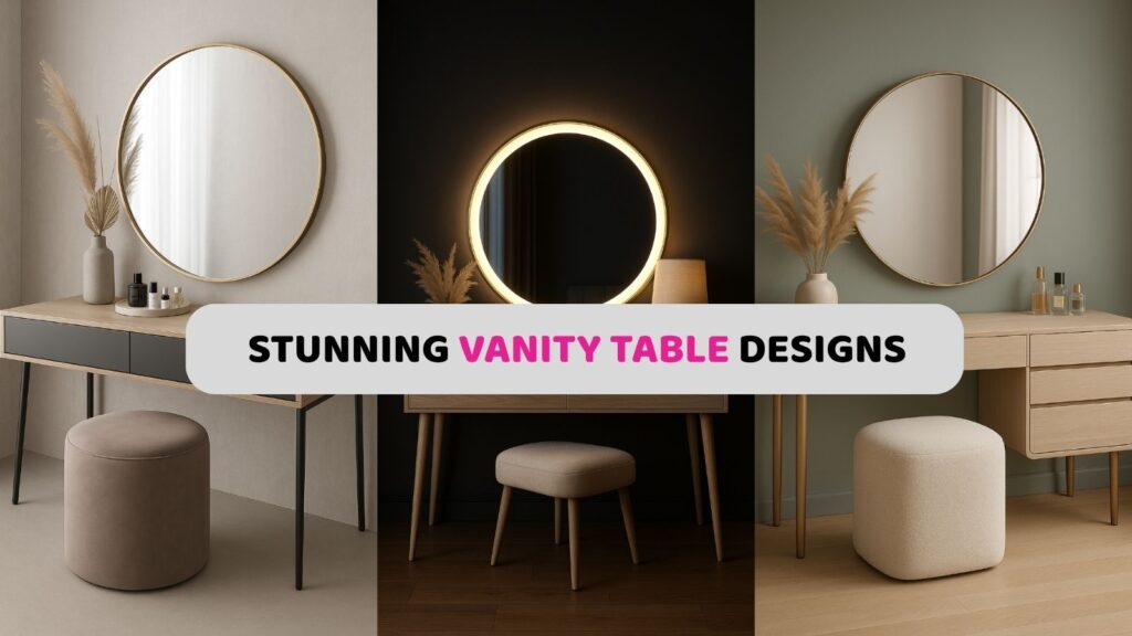 Vanity Table Ideas