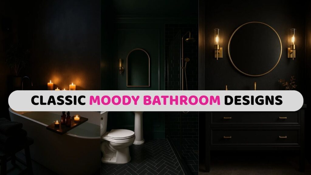 Moody Bathroom ideas Cover Image